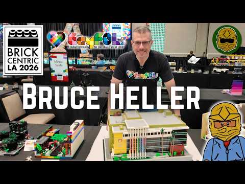  Bruce Heller's LEGO MOCs and GayFOLs 10th Anniversary at BrickCentric L.A. 2026!